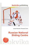 Russian National Sliding Centre