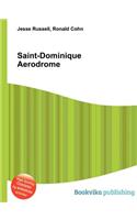 Saint-Dominique Aerodrome