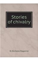 Stories of Chivalry