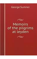 Memoirs of the Pilgrims at Leyden
