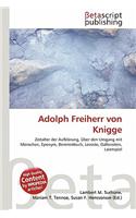 Adolph Freiherr Von Knigge