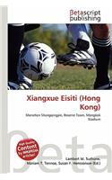 Xiangxue Eisiti (Hong Kong): (English)
