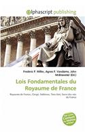 Lois Fondamentales Du Royaume de France