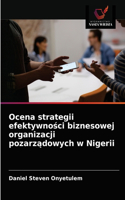 Ocena strategii efektywności biznesowej organizacji pozarządowych w Nigerii