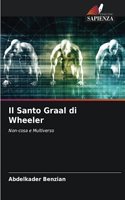 Il Santo Graal di Wheeler