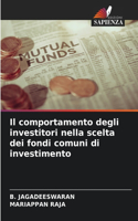 comportamento degli investitori nella scelta dei fondi comuni di investimento