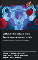 Disfunzioni sessuali tra le donne con cancro cervicale