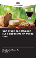 étude sociologique sur l'alcoolisme en milieu rural