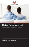 OEdipe (n'est pas) roi