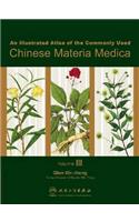 Illustrated Atlas of the Commonly Used Chinese Materia Medica, Vol. III