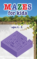 Mazes for kids ages 4 - 8