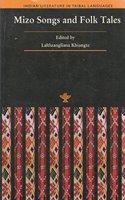 MIZO SONGS AND FOLK TALES