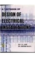 A Textbook of Design of Electrical Installations
