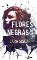 Flores Negras / Dark Flowers