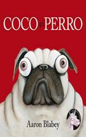 Coco el perro (Spanish Edition)