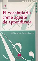 El Vocabulario Como Agente de Aprendizaje