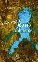 ?Existio Jesus realmente? (El Jesus de la historia a debate)