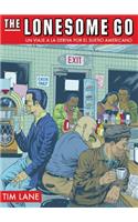 The Lonesome Go