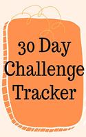 30 Day Challenge Tracker.Habits are The Most Important When it Comes to Live a Happy and Fulfilled Life, this is the Perfect Tracker to Start New Habits