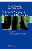 Orthopedic Surgery in Patients with Hemophilia