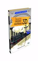BUILD THE ORIENT EXPRESS 3D