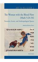 The Woman with the Blood Flow (Mark 5:24-34)