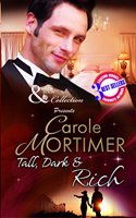 Tall Dark & Rich (Mills And Boon Collection)
