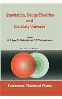 Gravitation, Gauge Theories and the Early Universe