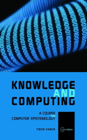 Knowledge and Computing: Computer Epistemology and Constructive Skepticism(English)