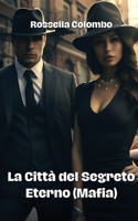 Città del Segreto Eterno (Mafia)