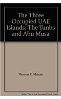 The Three Occupied UAE Islands