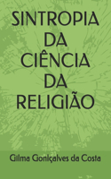 Sintropia Da Ciência Da Religião