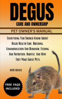 Degus Care and Ownership
