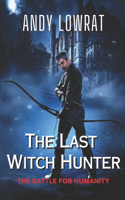 The Last Witch Hunter