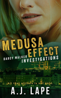 Medusa Effect