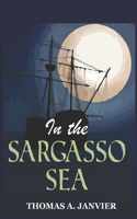 In the Sargasso Sea