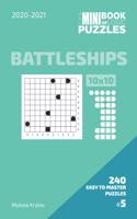 Mini Book Of Logic Puzzles 2020-2021. Battleships 10x10 - 240 Easy To Master Puzzles. #5