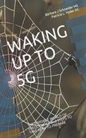 Waking Up to 5g