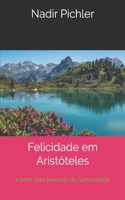 Felicidade em Aristóteles