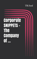 Corporate SNIPPETS - The Company of ...