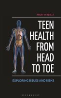 Teen Health from Head to Toe