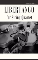 Libertango for String Quartet