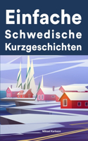 Einfache Schwedisch Kurzgeschichten