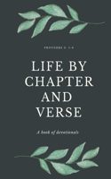 Life by Chapter and Verse