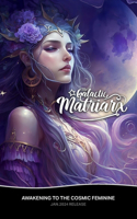 Galactic Matriarx