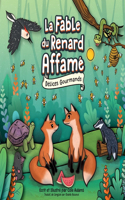 Fable du Renard Affamé