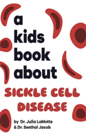 Kids Book About Sickle Cell Disease