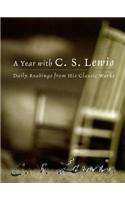 A Year with C. S. Lewis: Daily Readings from His Classic Works