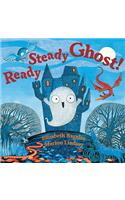 Ready Steady Ghost!. by Elizabeth Baguley