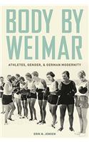 Body by Weimar